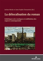 Anne-Sophie Donnarieix, Jochen Mecke - La délocalisation du roman