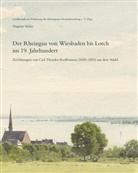 Dagmar Söder, Gesellschaft zur Förderung der Rheingauer Heimatforschung e.V - Der Rheingau von Wiesbaden bis Lorch im 19. Jahrhundert