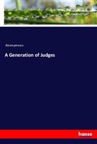 Anonymous - A Generation of Judges