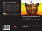 Kemal Yildirim - L'éthique chez les Mengzi et le Tao Te Ching