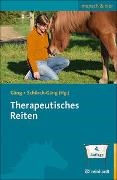 Rut Brühwiler Senn, Dipl -Päd Sabin Häuser,  Schur-A, Dorothe Schütte, Dipl -Psych Barbar Vorsteher, Dipl -Psych Barbara Vorsteher... - Therapeutisches Reiten