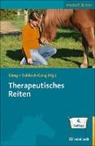 Rut Brühwiler Senn, Dipl -Päd Sabin Häuser, Schur-A, Dorothe Schütte, Dipl -Psych Barbar Vorsteher, Dipl -Psych Barbara Vorsteher... - Therapeutisches Reiten