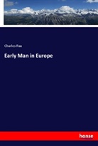 Charles Rau - Early Man in Europe