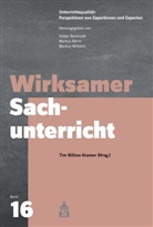 Ti Billion-Kramer, Tim Billion-Kramer, Markus Rehm u a, Volker Reinhardt - Wirksamer Sachunterricht