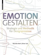 Mareike Roth, Oliver Saiz - Emotion gestalten