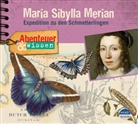 Sandra Pfitzner, Hildegard Meier, Philipp Schepmann - Abenteuer & Wissen: Maria Sibylla Merian, Audio-CD (Audiolibro)
