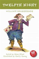 Willia Shakespeare, William Shakespeare, Helen Street - Twelfth Night