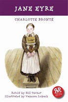 Charlott Brontë, Charlotte Brontë, Gill Tavner, Vanessa Lubach - Jane Eyre