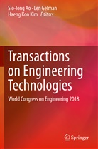 Sio-Iong Ao, Le Gelman, Len Gelman, Haeng Kon Kim, Haeng Kon Kim - Transactions on Engineering Technologies