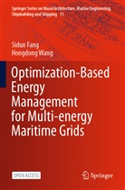 Sidu Fang, Sidun Fang, Hongdong Wang - Optimization-Based Energy Management for Multi-energy Maritime Grids