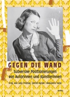 Juli Boog-Kaminski, Julia Boog-Kaminski, Mariam Diagne, Mariama Diagne, Juli Freytag, Julia Freytag... - Gegen die Wand