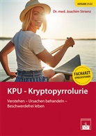 Joachim Strienz, Joachim (Dr. med.) Strienz - KPU - Kryptopyrrolurie