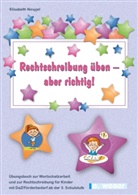 Elisabeth Nevyjel - Rechtschreibung üben - aber richtig!