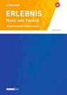 ERLEBNIS Natur und Technik - Differenzierende Aktuelle Ausgabe für die Schweiz