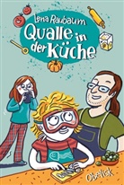 Sabine Kranz, Lena Raubaum, Sabine Kranz - Qualle in der Küche