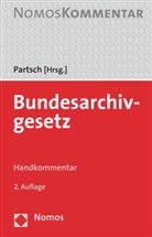 Christop J Partsch, Christop J Partsch (Dr.), Christoph J Partsch (Dr.), Christoph J. Partsch - Bundesarchivgesetz