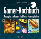 Liguori Lecomte - Gamer-Kochbuch