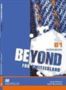 Robert Campbell, Rob Metcalf, Rebecca Robb Benne - Beyond for Switzerland B1 Workbook