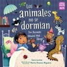 Sara Levine, Marta Alvarez Miguens, Marta Alvarez Miguens - Los animales no se dormian / The Animals Would Not Sleep