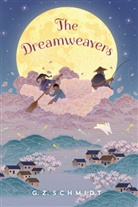 G Z Schmidt, G. Z. Schmidt - The Dreamweavers