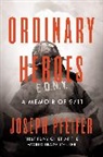 Joseph Pfeifer - Ordinary Heroes