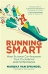 Danny Guinan, Mariska Van Sprundel, Mariska van Sprundel - Running Smart