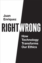 Juan Enriquez, Enriquez Juan - Right/Wrong