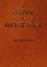 Paul Brunton - A Search In Secret India