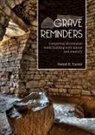 Daniel R. Turner - Grave Reminders