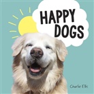 Charlie Ellis, Ellis Charlie - Happy Dogs