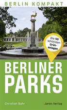 Christian Bahr - Berliner Parks