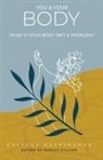 Kalpana Raghuraman, Kalpana Raghuraman, Monica Gilliam, Monica Gilliam - You & Your Body