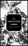 Charles Louandre - La Sorcellerie