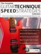 Joseph Alexander, Chris Brooks, Tim Pettingale - The Complete Guitar Technique Speed Strategies Collection