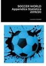 Lorenzo Gravela - SOCCER WORLD - Appendice Statistica 2019/20