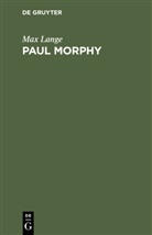 Max Lange - Paul Morphy