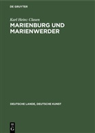 Karl Heinz Clasen - Marienburg und Marienwerder