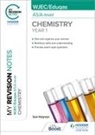 Sam Holyman - My Revision Notes: WJEC/Eduqas AS/A-Level Year 1 Chemistry