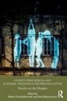 Reshmi Bhattacharya Dutt-Ballerstadt, Kakali Bhattacharya, Bhattacharya Kakali, Reshmi Dutt-Ballerstadt, Dutt-Ballerstadt Reshmi - Civility, Free Speech, and Academic Freedom in Higher Education