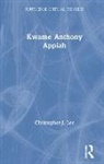 Christopher J. Lee, Lee Christopher J. - Kwame Anthony Appiah