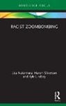 Kyle Lindsay, Kyle Lindsey, Lisa Nakamura, Lisa (University of Michigan Nakamura, Nakamura Lisa, Hanah Stiverson - Racist Zoombombing
