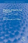 Colin G. Whyte Pooley, Colin Whyte Pooley, Colin Pooley, Colin G. Pooley, Pooley Colin, Ian Whyte... - Migrants, Emigrants and Immigrants