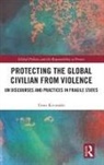 Timo Kivimaki, Timo (University of Bath Kivimaki, Timo Kivimäki - Protecting the Global Civilian From Violence