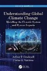 Arthur P Cracknell, Arthur P Varotsos Cracknell, Arthur P. Cracknell, Costas Varotsos, Costas A Varotsos - Understanding Global Climate Change