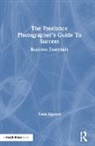 Todd Bigelow - Freelance Photographer''s Guide to Success