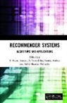 P. Vairachilai Pavan Kumar, S. Potluri Vairachilai, P. Pavan Kumar, Sachi Nandan Mohanty, Sachi Nadan Mohanty, Sachi Nandan Mohanty... - Recommender Systems