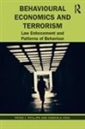 Peter J Phillips, Peter J. Phillips, Peter J. (University of Southern Queensl Phillips, Phillips Peter J., Gabriela Pohl - Behavioural Economics and Terrorism