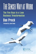 Dan Prock, Daniel Prock - Sensei Way At Work