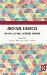Michael Thomas Moss, Michael Moss, David Thomas - Archival Silences