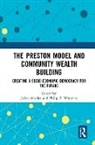 Julian Whyman Manley, Julian Manley, Philip B. Whyman, Whyman Philip B. - Preston Model and Community Wealth Building
